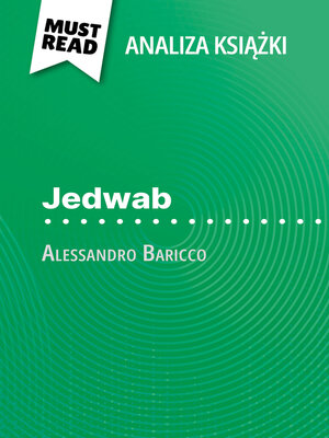 cover image of Jedwab książka Alessandro Baricco (Analiza książki)